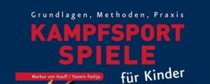 Kampfsport Spiele Markus Yasmin Buch
